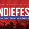 IndieFest – Music Event / Party / Festival Promo Muse Template